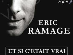 picture of Eric Ramage « Et si c’était vrai ? »